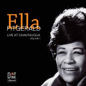 ELLA FITZGERALD - Live at Chautauqua, Vol. 1 cover 