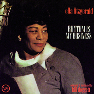 ELLA FITZGERALD - Rhythm Is My Business cover 