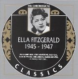 ELLA FITZGERALD - The Chronological Classics: Ella Fitzgerald 1945-1947 cover 