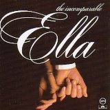 ELLA FITZGERALD - The Incomparable Ella cover 