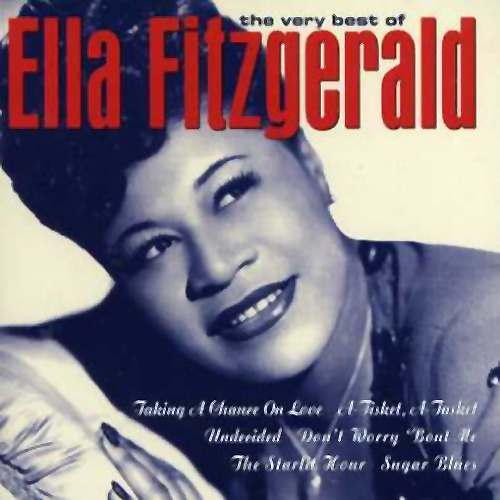 ELLA FITZGERALD - The Very Best of Ella Fitzgerald: Taking a Chance on Love cover 