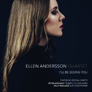 ELLEN ANDERSSON - I'll Be Seeing You cover 