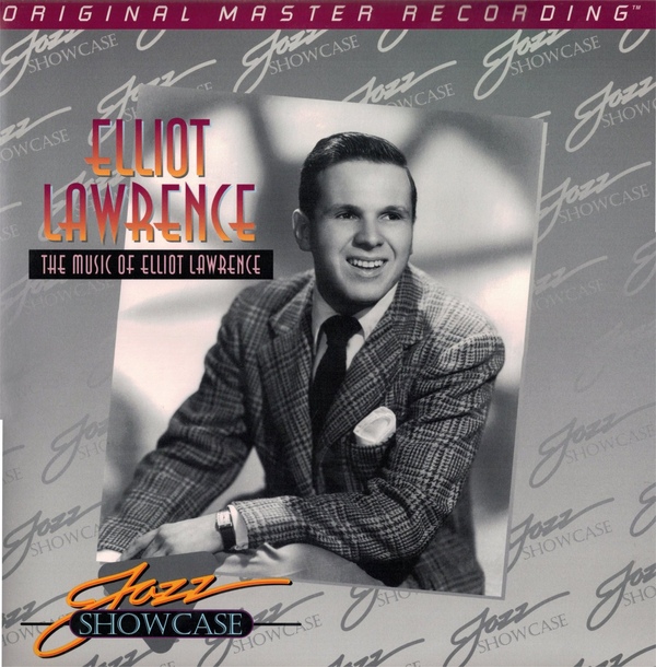 ELLIOT LAWRENCE - The Music Of Elliot Lawrence : Jazz Showcase cover 