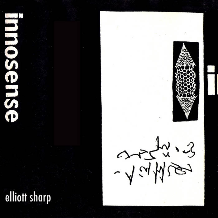 ELLIOTT SHARP - Innosense cover 
