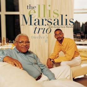 ELLIS MARSALIS - The Ellis Marsalis Trio : Twelve's It cover 