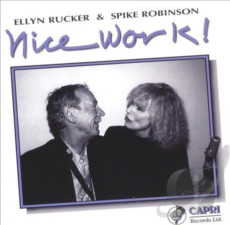 ELLYN RUCKER - Nice Work! cover 
