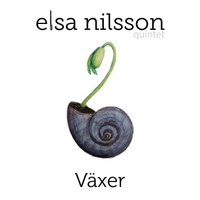 ELSA NILSSON - Växer cover 