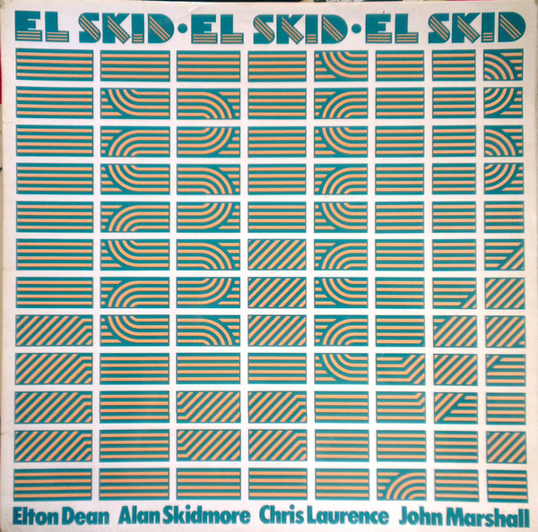 ELTON DEAN - El Skid cover 