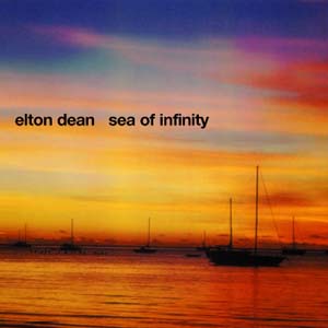 ELTON DEAN - Sea of Infinity cover 