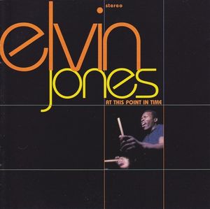 ELVIN JONES - At This Point in Time cover 