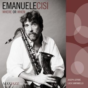 EMANUELE CISI - Where or When cover 