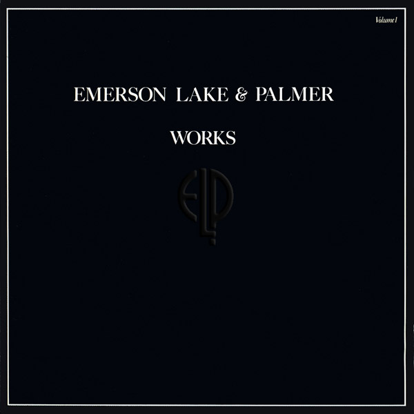 EMERSON LAKE AND PALMER - Works Volume 1 cover 