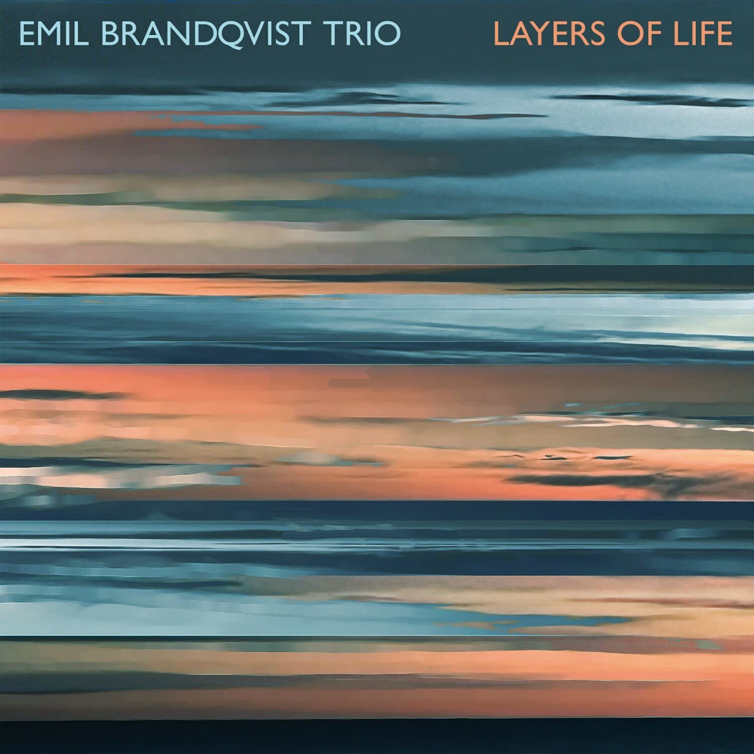 EMIL BRANDQVIST - Layers Of Life cover 