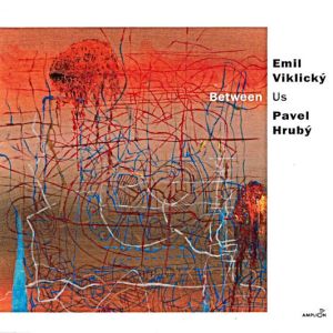 EMIL VIKLICKÝ - Emil Viklický & Pavel Hrubý : Between Us cover 