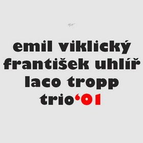 EMIL VIKLICKÝ - Trio '01 cover 