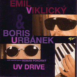 EMIL VIKLICKÝ - UV Drive(with Boris Urbanek) cover 