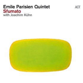 ÉMILE PARISIEN - Émile Parisien Quintet feat. Joachim Kühn : Sfumato cover 