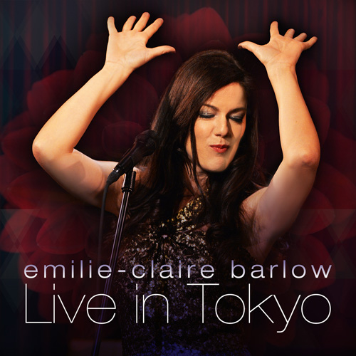 EMILIE-CLAIRE BARLOW - Live in Tokyo cover 