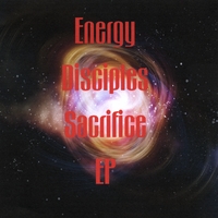 ENERGY DISCIPLES - Sacrifice - EP cover 