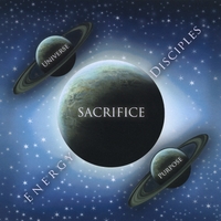 ENERGY DISCIPLES - Universe, Sacrifice, Purpose cover 