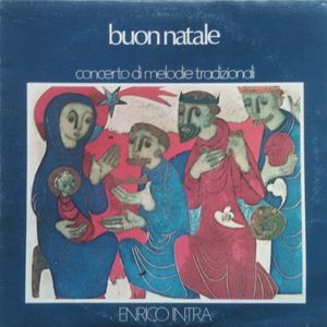ENRICO INTRA - Buon Natale - Concerto Di Melodie Tradizionali cover 