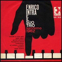 ENRICO INTRA - Enrico Intra E Il Suo Trio : Sanremo 1962 cover 