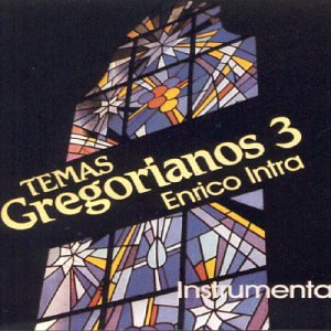 ENRICO INTRA - Temas Gregoriano Vol.3 cover 