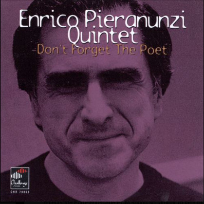 ENRICO PIERANUNZI - Don't Forget the Poet cover 