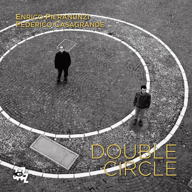 ENRICO PIERANUNZI - Enrico Pieranunzi & Federico Casagrande : Double Circle cover 