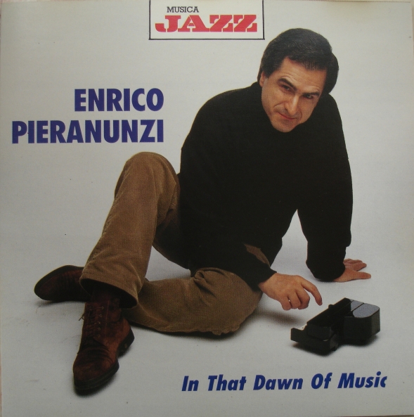 ENRICO PIERANUNZI - In That Dawn Of Music cover 