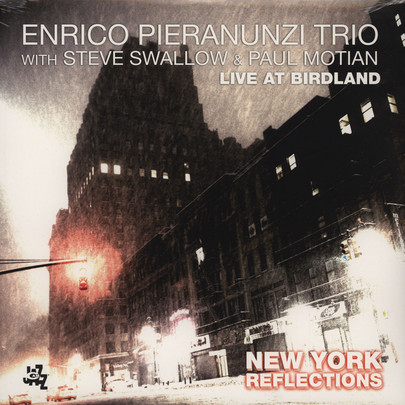 ENRICO PIERANUNZI - New York Reflections - Live At Birdland cover 