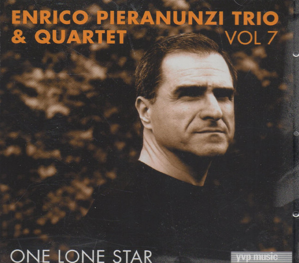 ENRICO PIERANUNZI - Trio Vol. 7 : One Lone Star cover 