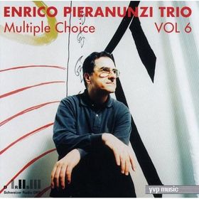 ENRICO PIERANUNZI - Trio Vol.6 : Multiple Choice cover 