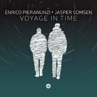 ENRICO PIERANUNZI - Enrico Pieranunzi - Jasper Somsen : Voyage in Time cover 