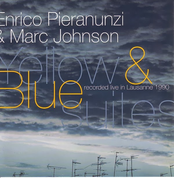 ENRICO PIERANUNZI - Yellow & Blue Suites (with Marc Johnson) cover 