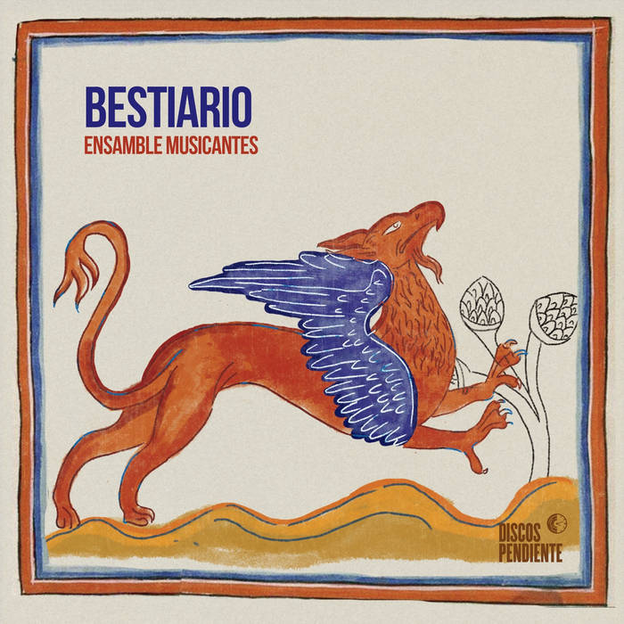 ENSAMBLE MUSICANTES - Bestiario cover 