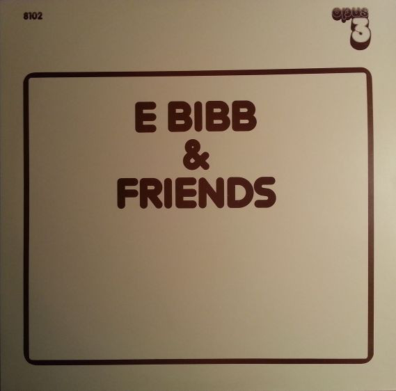 ERIC BIBB - E Bibb & Friends cover 