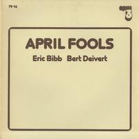 ERIC BIBB - Eric Bibb & Bert Deivert ‎: April Fools cover 