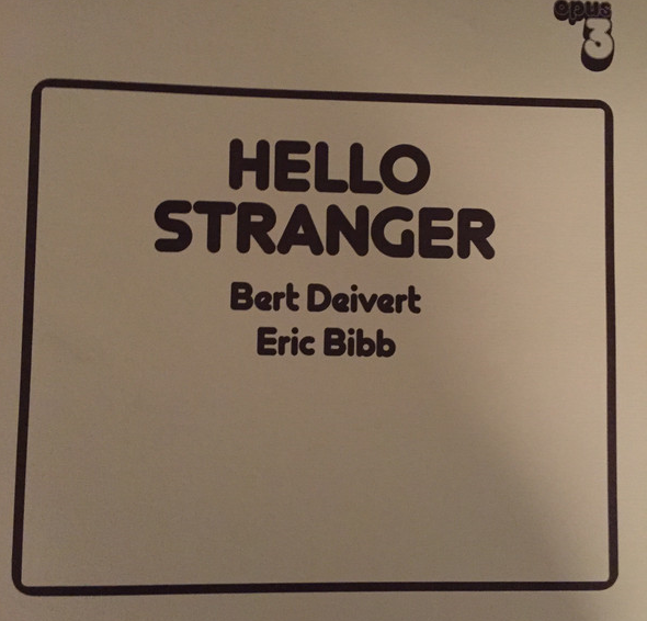 ERIC BIBB - Eric Bibb & Bert Deivert ‎: Hello stranger cover 
