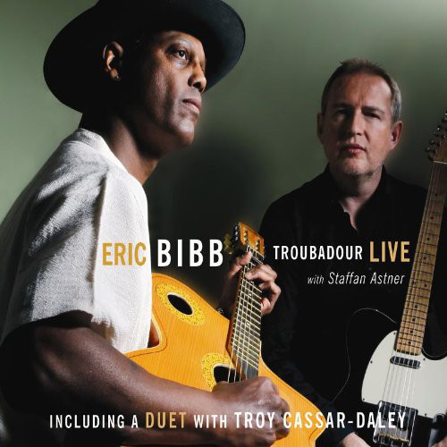 ERIC BIBB - Eric Bibb With Staffan Astner ‎: Troubadour Live cover 
