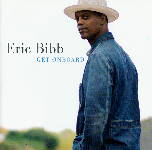 ERIC BIBB - Get Onboard cover 