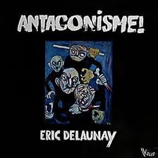 ERIC DELAUNAY - Antagonisme cover 