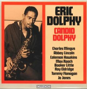 ERIC DOLPHY - Candid Dolphy (aka Quiet Please) cover 