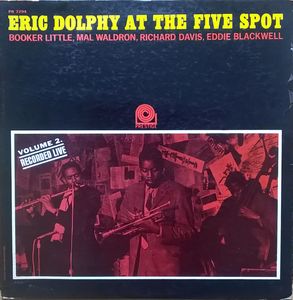 ERIC DOLPHY - Eric Dolphy at the Five Spot, Volume 2 cover 