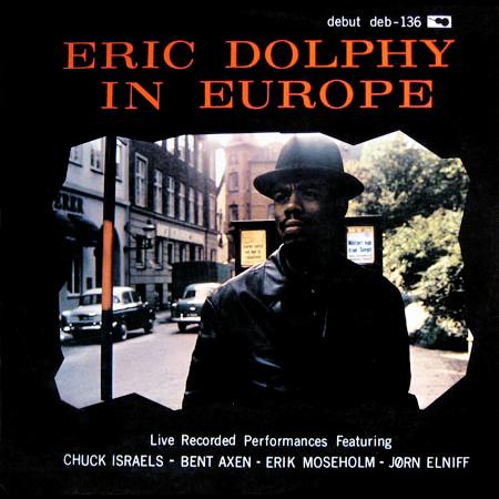 ERIC DOLPHY - Eric Dolphy in Europe cover 