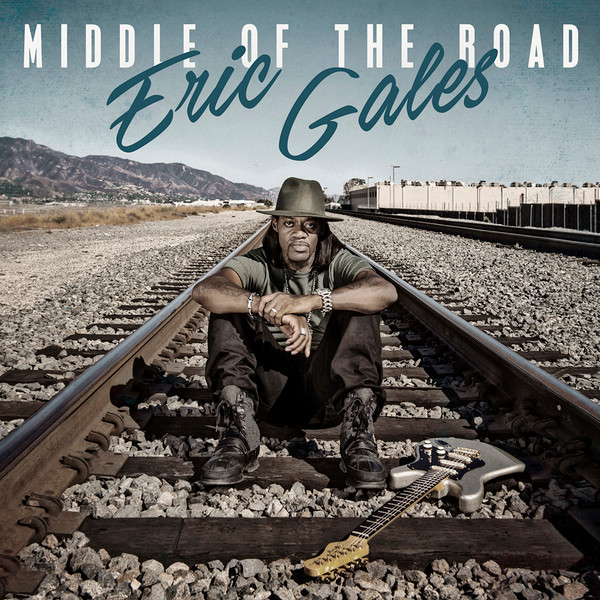 ERIC GALES - Middle Of The Road cover 