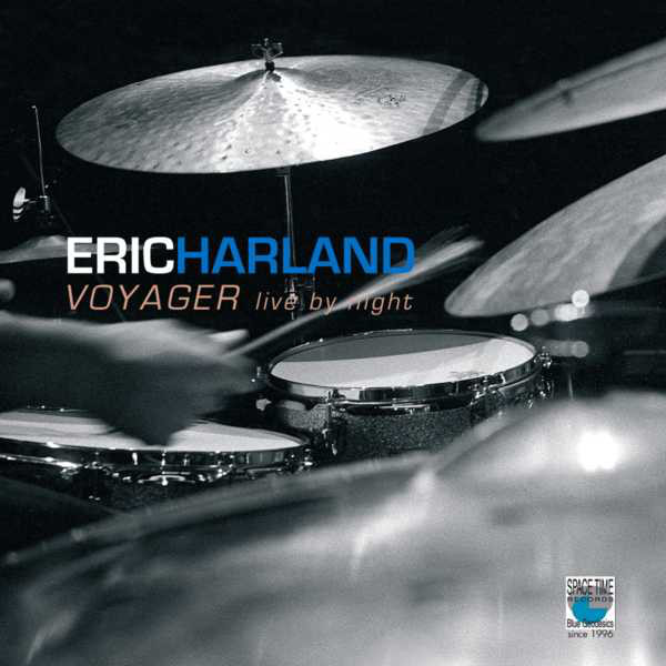 ERIC HARLAND - Voyager: Live By Night cover 