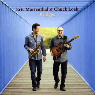 ERIC MARIENTHAL - Eric Marienthal & Chuck Loeb : Bridges cover 