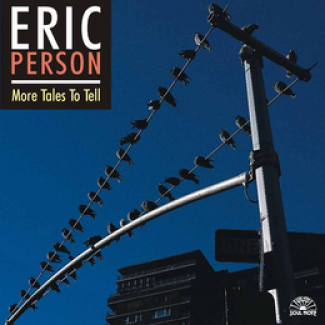 ERIC PERSON - More Tales to Tell cover 