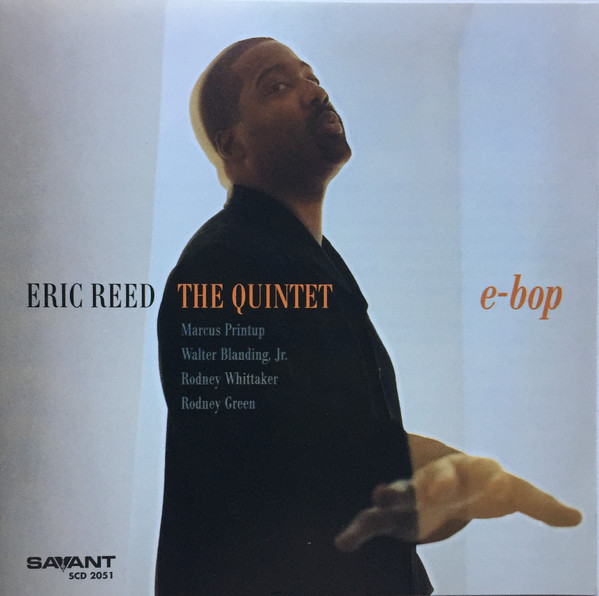 ERIC REED - Eric Reed & The Quintet : E-bop cover 